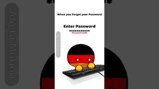 ⭐| When you forgot your password // #viral #funny #edit #shorts #memes #comedy #fyp #countryballs |⭐