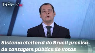 Jorge Serrão: Proposta do voto auditável teria sido uma catástrofe se tivesse sido aprovada