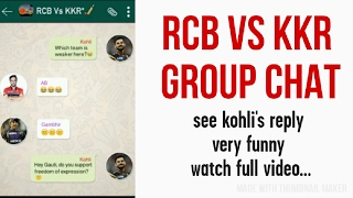 IPL 2017 RCB vs KKR (Group Chat Comedy) Only For RCB fan !
