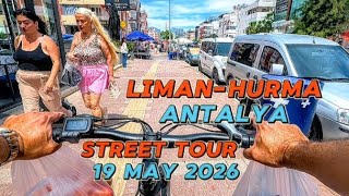 Discovering Antalya: Street Tour Journey from Liman to Hurma 12 May 20