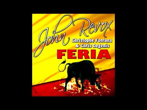 John Revox,Christophe Fontana,Chris Degenis - Feria (Revox Loza Destroy Vocal Remix)