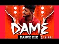 DAME (FREEBOT) DANCE MIX || DJ NIKKI || new trending remix 2023 ||@NoisyRemixBeats
