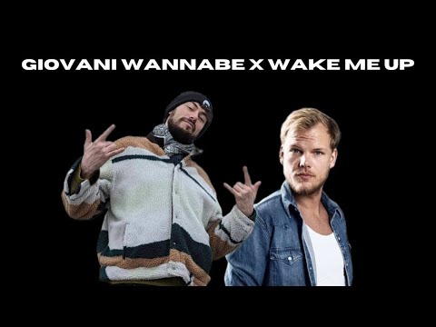GIOVANI WANNABE X WAKE ME UP (PINGUINI TATTICI NUCLEARI X AVICII) [STELLUCCIODJ MASHUP]