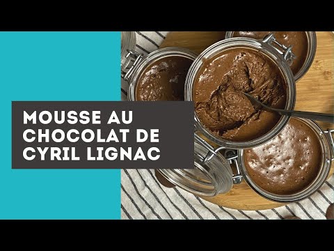 Mousse au chocolat de Cyril Lignac