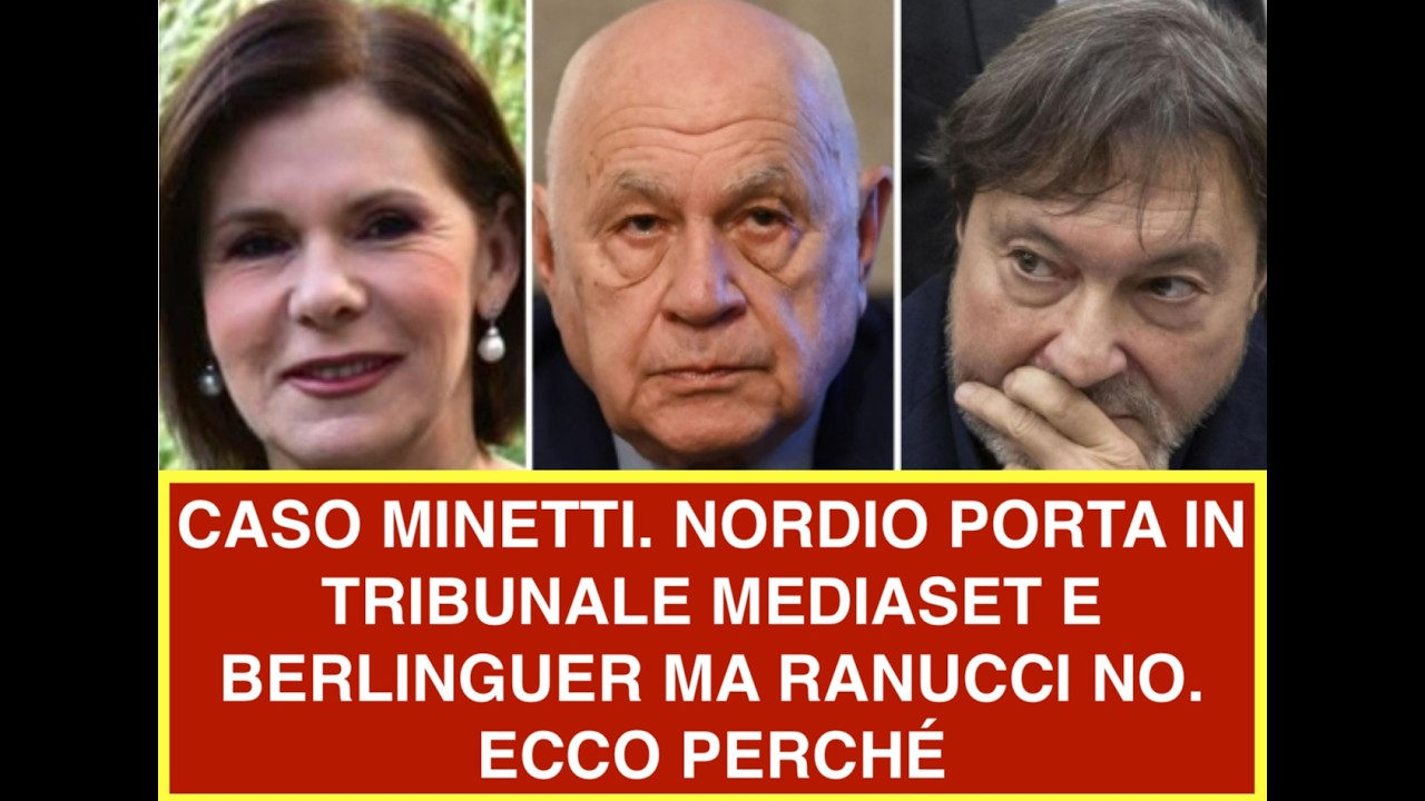 CASO MINETTI. NORDIO PORTA IN TRIBUNALE MEDIASET E BERLINGUER MA RANUCCI NO. ECCO PERCHÉ