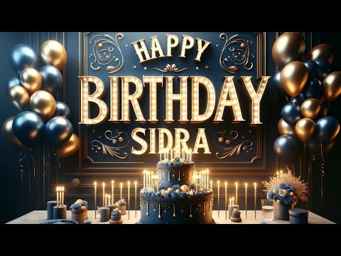 SIDRA Happy Birthday To You||Happy Birthday Song SIDRA🎂👧