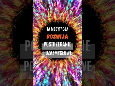 [POPKO Centrum Medytacji i Zdrowia] Ta medytacja rozwija postrzeganie pozazmysłowe… LINK W OPISIE