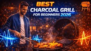 Best Charcoal Grill For Beginners 2026 - Buyer’s Guide - Rat