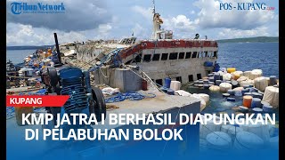 Download lagu KMP Jatra I Berhasil Diapungkan di Pelabuhan Bolok mp3