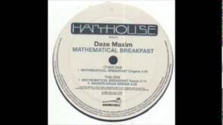 Daze Maxim - Mathematical Breakfast (Remix)