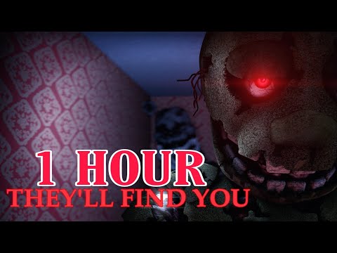 fnaf song they'll find you [1 hour]