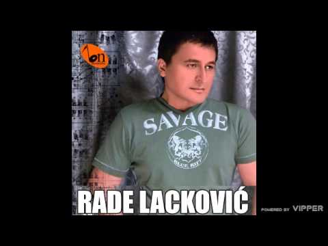 Rade Lackovic - Zoves me - (Audio 2009)