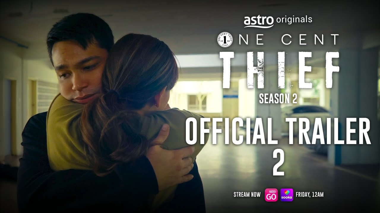 ONE CENT THIEF SEASON 2 - OFFICIAL TRAILER 2