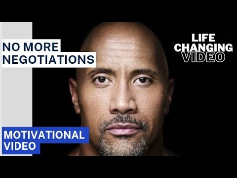 NO MORE NEGOTIATIONS / (POWERFUL MOTIVATIONAL VIDEO)