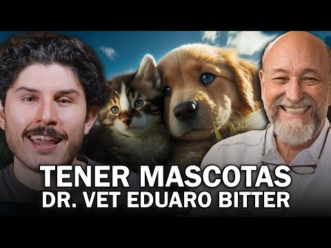 El Mejor Veterinario, Mascotas, El Duelo Y más | Pietro Habla Con Dr.  Eduardo Bitter | EP #26