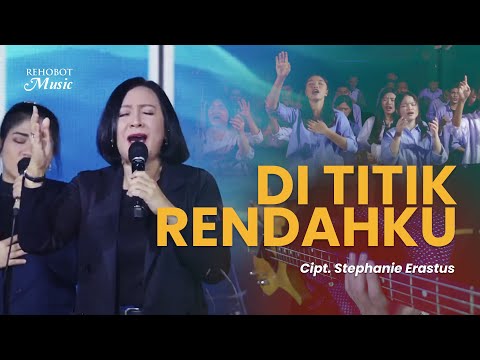 Di Titik Rendahku (Live) - Rehobot Music