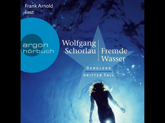 Vídeo relacionado con Fremde Wasser: Denglers dritter Fall (Dengler ermittelt 3) (German Edition)