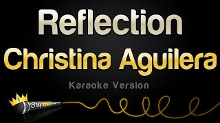 Christina Aguilera - Reflection (Karaoke Version)