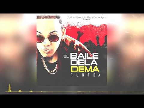 Punto A - El Baile de la Dema (prod. By One)