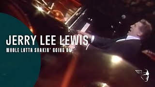 Jerry Lee Lewis - Whole Lotta Shakin' Going On (From "Legends of Rock 'n' Roll" DVD)