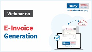 E-Invoice Generation from BUSY 