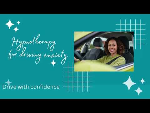 Hypnotherapy for driving anxiety
