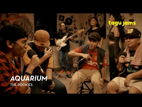 Aquarium - The Rookies at Tagu Jams