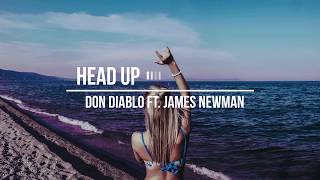 Head Up – Don Diablo ft. James Newman