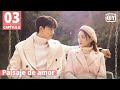 [Sub Español] Paisaje de amor Capítulo 3 | Love Scenery | iQiyi Spanish