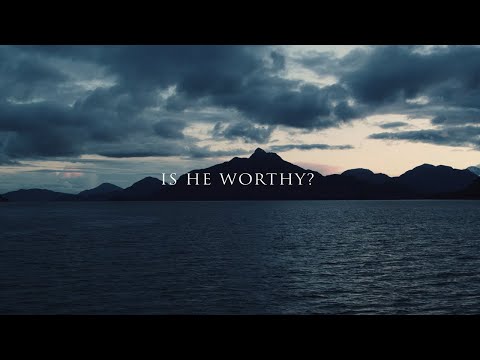 Is He Worthy? - Keith & Kristyn Getty (Official Lyric Video)