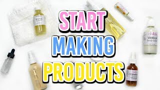 HOW TO START MAKING SKINCARE PRODUCTS Ι TaraLee