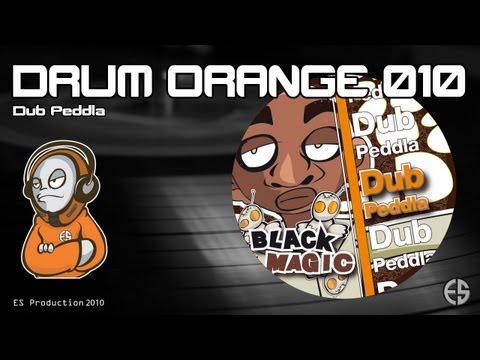 DRUM ORANGE 010 - Dub Peddla - "Black Magic"