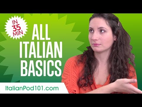 Learn Italian in 35 Minutes - ALL Basics Every Beginners Need
