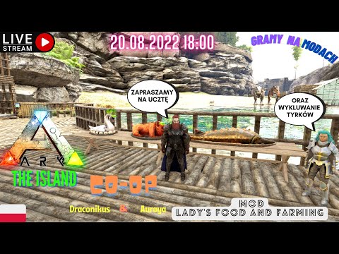 🔴Zagrajmy w: Ark Survival Evolved 🦕 [CO-OP] z Aurayą. Opis moda Lady's Food and Farming + bonus