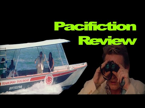Pacifiction - Long Polynesian Odyssey | Review