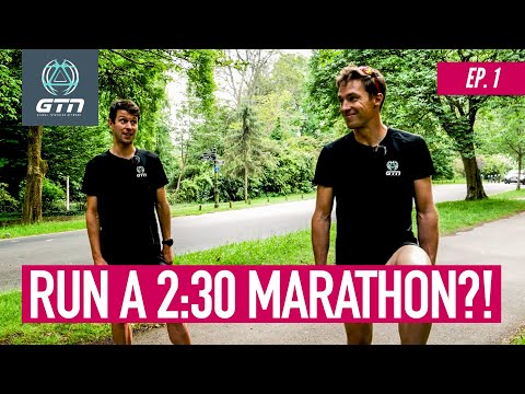 Mission 2.30 Marathon: Episode 1 | Running Training & Tips