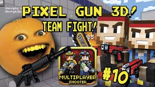 Annoying Orange Plays - Pixel Gun 3D #10: Team Fight