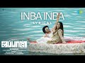 Inba Inba - Lyrical | Japan (Tamil) | Karthi, Anu Emmanuel | GV Prakash | Raju Murugan