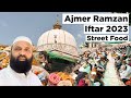Unveiling the Hidden Delights of Ajmer Dargah's Iftar Street Food