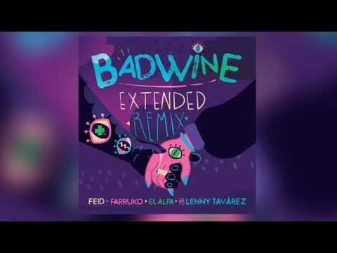 Feid Ft. Farruko, El Alfa & Lenny Tavarez - Badwine REMIX (Audio Oficial)