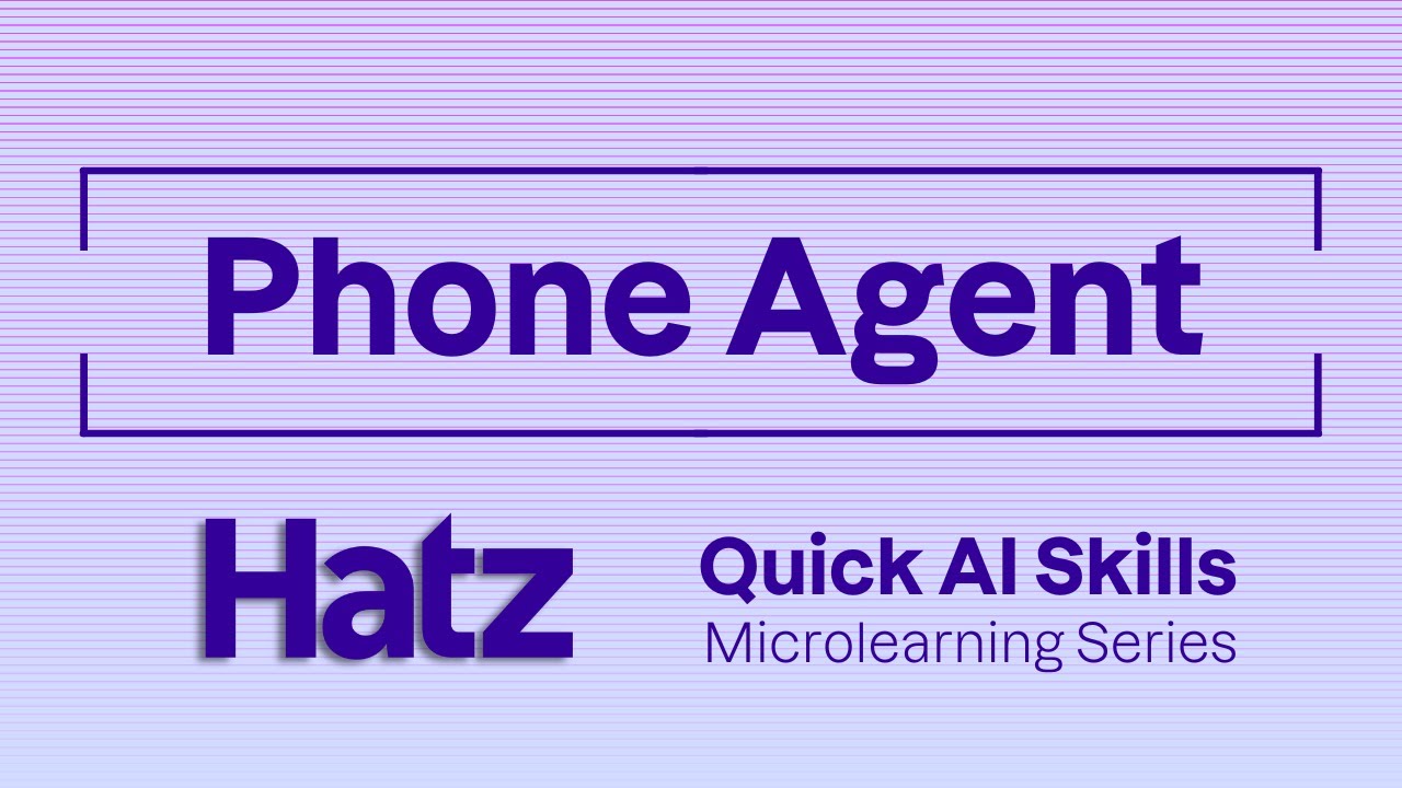 Hatz AI Phone Agent Tutorial