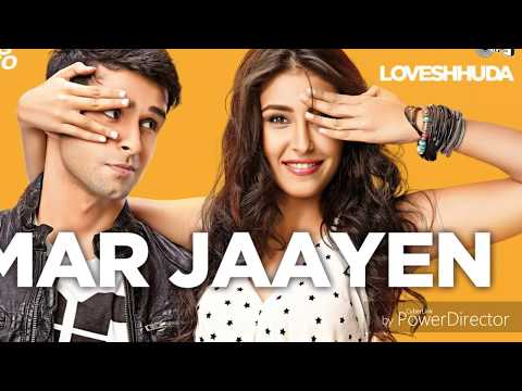 Mar Jaayen Reprise Full Song  - Movie Loveshhuda | Atif Aslam, Mithoon | Latest Bollywood Song