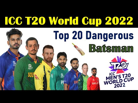 ICC T20 World Cup 2022 Top 20 Most Dangerous Batsman | Top T20 Specialist Batsman For T20 WC 2022