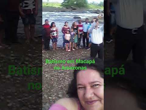 #batismo na cidade Calçoene no estado do Amapá
