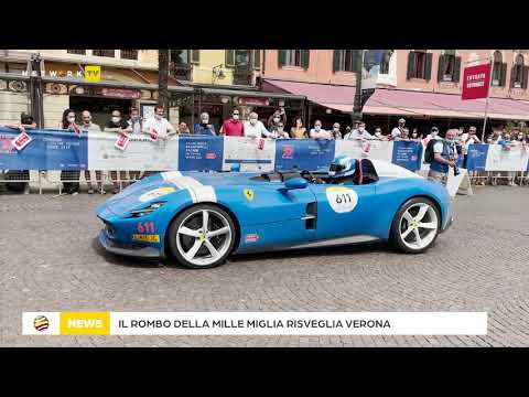 Il rombo della Mille Miglia risveglia Verona