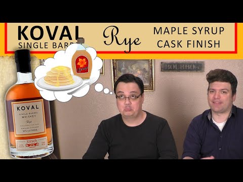 Koval Rye - Maple Syrup Cask Finish | Verkostung