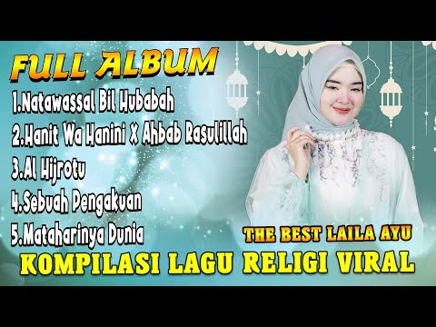 Full Album Sholawat Viral -   Natawassal Bil Hubabah X Hanit Wa Hanini