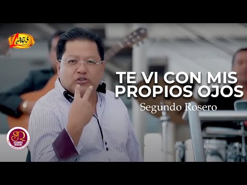 Segundo Rosero - Te Vi Con Mis Propios Ojos (Video Oficial) | Rockola