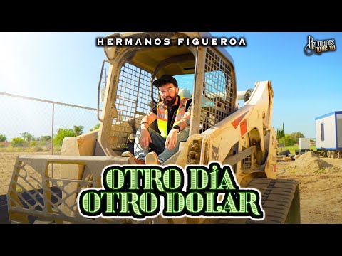 Hermanos Figueroa - Otro Día Otro Dólar (Video Oficial)