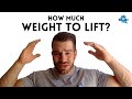 TRAIN TO FAILURE OR NOT | How much weight to lift?